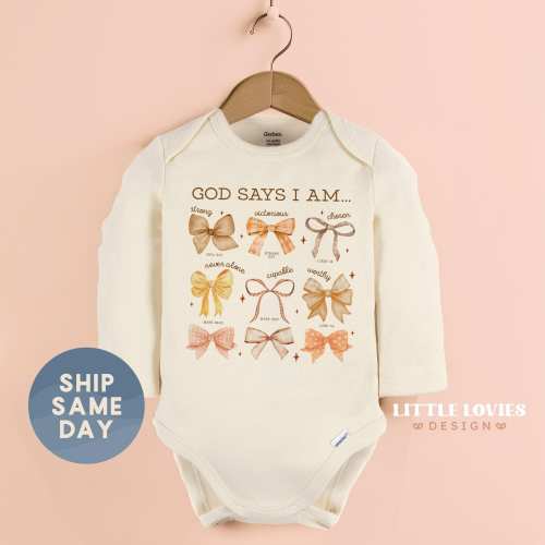 God Says I Am Baby Bodysuit, Christian Infant Outfit, Bible Verse Baby Clothes, Newborn Girl Gift, Faith Based Baby Shower Gift(CA-FAL7)
