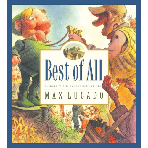 Best Of All Book By Max Lucado, (Hardcover) | Indigo