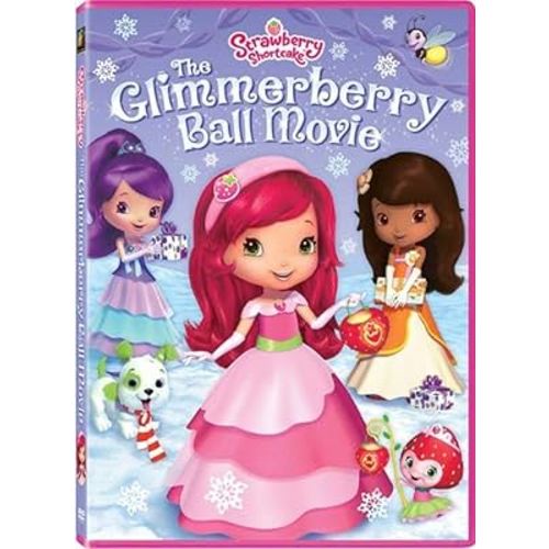 Strawberry Shortcake: The Glimmerberry Ball Movie