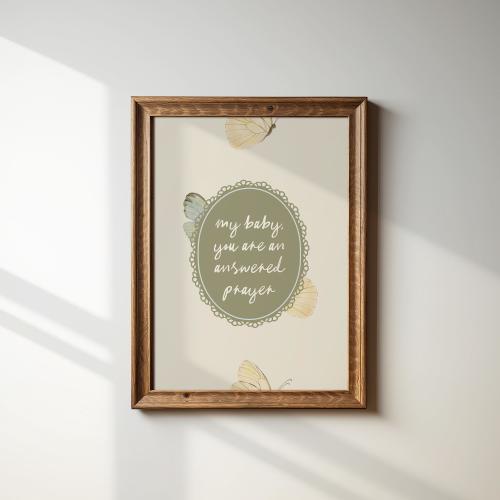 Butterfly You Are An Answered Prayer Art Print: Nursery Kids Room Decor, Digital Downloads, Wall Art, Girls Room, Baby Shower Gift