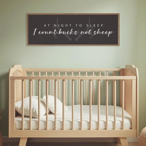 Rustic Nursery Wall Sign – At Night To Sleep I Count Bucks Not Sheep - Deer Antler Hunting Nursery Sign - Woodland Boy Nursery Wall Art