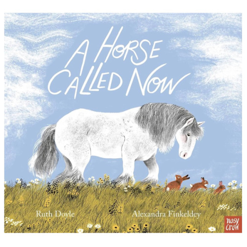 A Horse Called Now