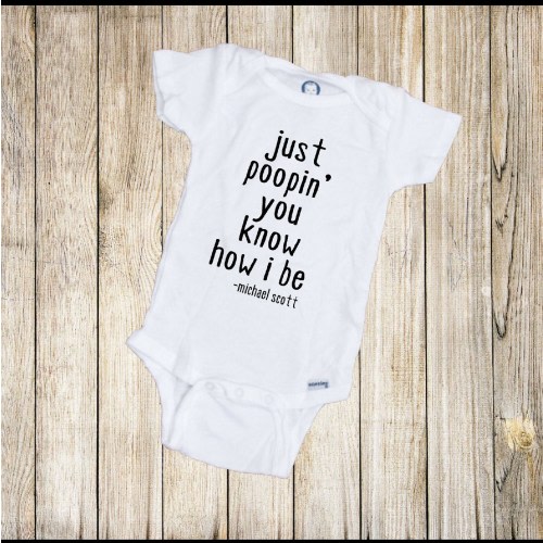 Just Poopin' You Know How I Be Baby Onesie®, Baby Onesie®, Funny Baby Onesie®, Baby Shower Gift, The Office Onesie®, TV Show Onesie®