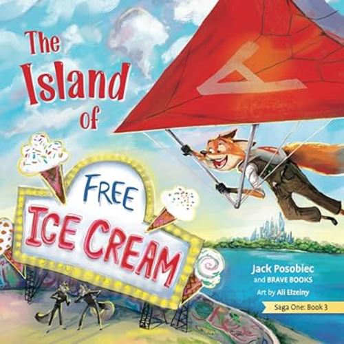 The Island of Free Ice Cream (Freedom Island, 1-2)