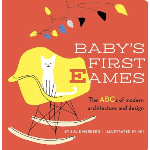 Baby's First Eames: From Art Deco to Zaha Hadid