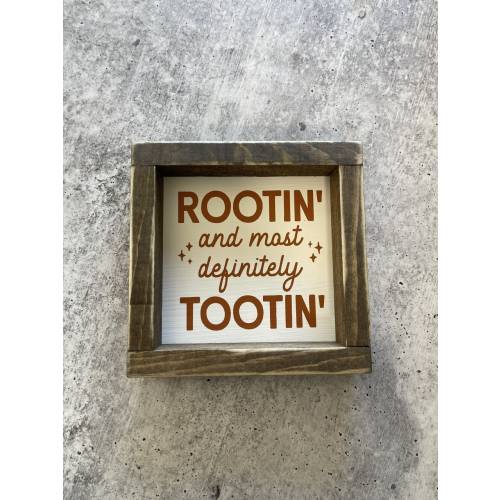 Rootin and most Definetly Tootin Cowboy Western Nursery Sign Decor