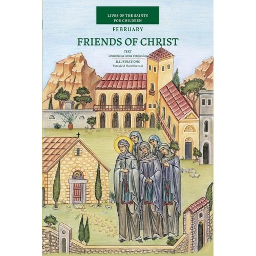 Friends of Christ - February