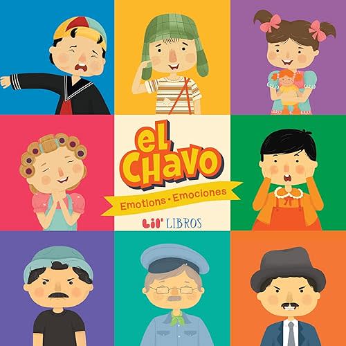 El Chavo: Emotions / Emociones Board book – September 10, 2024