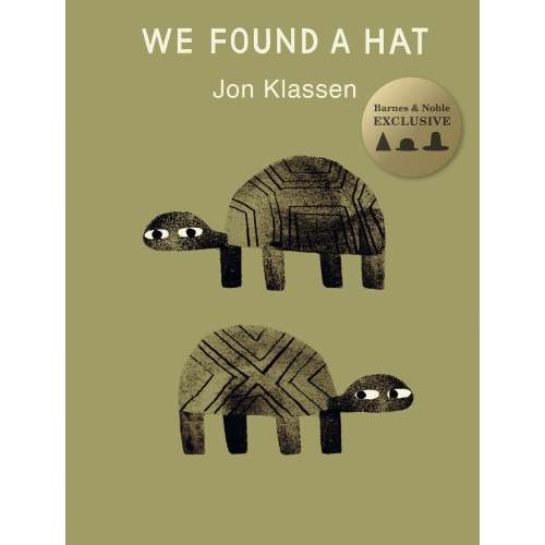We Found a Hat (B&N Exclusive Edition)