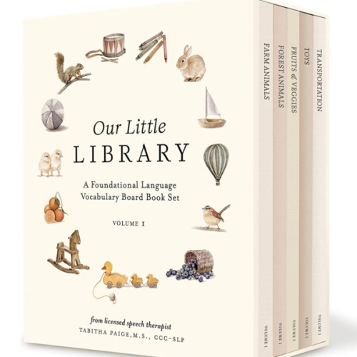Our Little Library: A Foundational Language Vocabulary Board Book Set for Babies, Including Farm & Forest Animals, Fruits & Veggies, Toys & More (Tabitha Paige Children's Book Series)