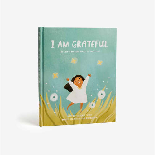 I Am Grateful Children's Book | Gratitude For Kids | Intelligent Change