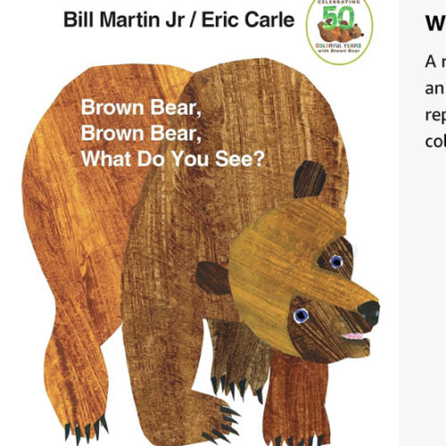 Brown Bear, Brown Bear, What Do You See?: 50th Anniversary Edition