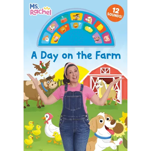 A Day on the Farm (Ms. Rachel): An Interactive Book with 12 Sounds! (Books by Ms. Rachel)