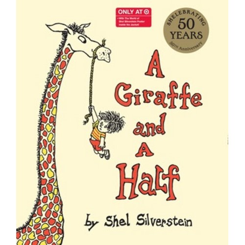 A Giraffe and a Half by Shel Silverstein