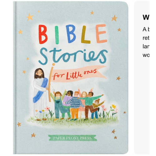 Bible Stories for Little Ones: Baby’s First Bible Board Book