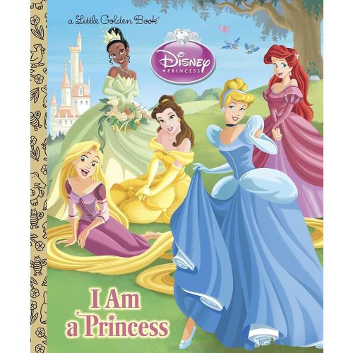 I am a Princess (Disney Princess) (Little Golden Book)