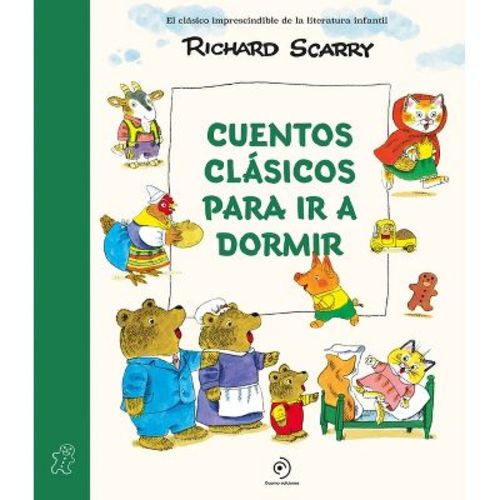 Cuentos Clásicos Para IR a Dormir - by Richard Scarry (Paperback)