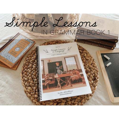 Simple Lessons in Grammar Book One
