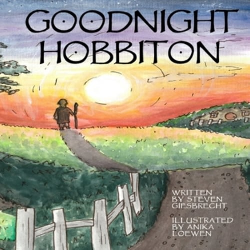 Goodnight Hobbiton book by Anika Loewen