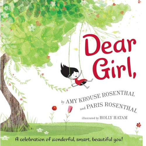 Dear Girl: A Celebration of Wonderful, Smart, Beautiful You! – An Empowering Picture Book About Self-Love for Girls (Ages 4-8)