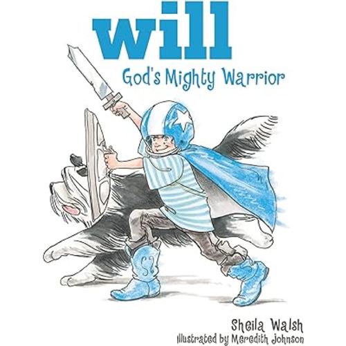 Will, God's Mighty Warrior (1)