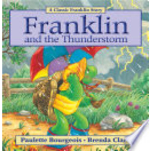 Franklin and the Thunderstorm - Paulette Bourgeois
