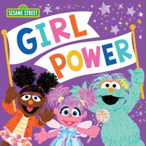 Girl Power - (Sesame Street Scribbles) by Sesame Workshop & Erin Guendelsberger (Hardcover)