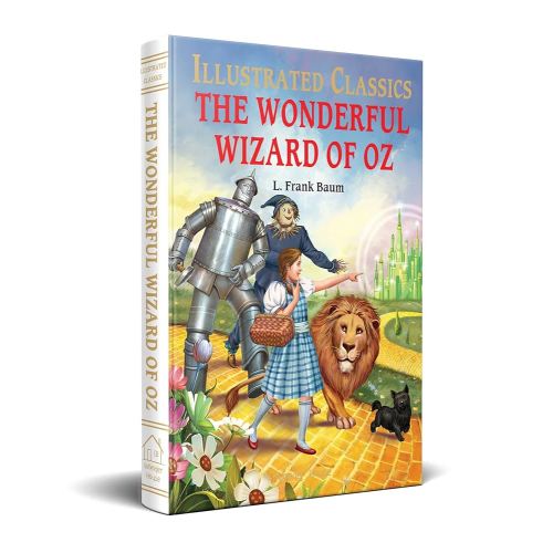 The Wonderful Wizard of Oz (Illustrated Classics)