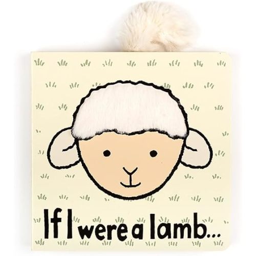 Jellycat If I were a Lamb: A Touch and Feel Board Book Children's Book | Baby Gift