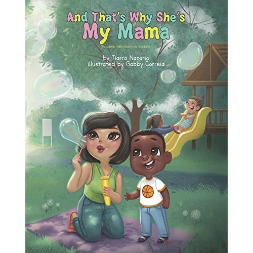 And That's Why She's My Mama: Positive Affirmations Edition