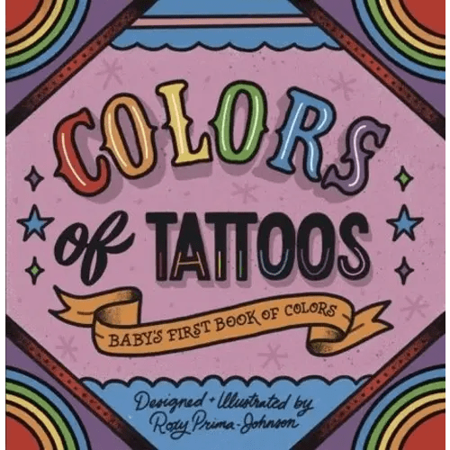 Colors of Tattoos Book — ODD BIRD BOOKS