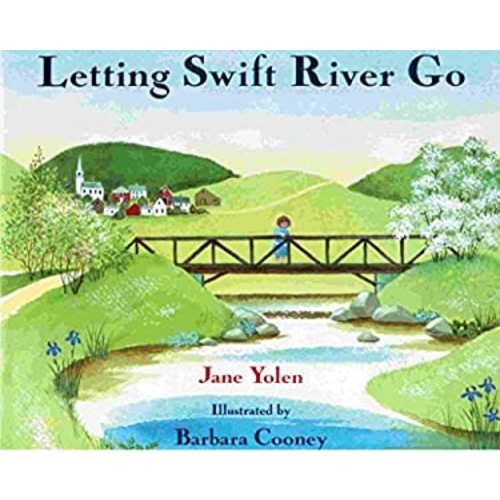 Letting Swift River Go used book by Jane Yolen: 9780316968997