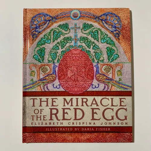 The Miracle of the Red Egg book — Draw Near Designs