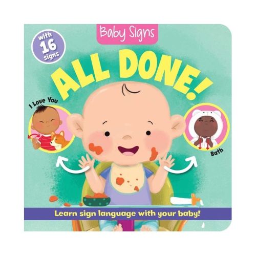Baby Signs: All Done! - by Kate Lockwood (Board Book)