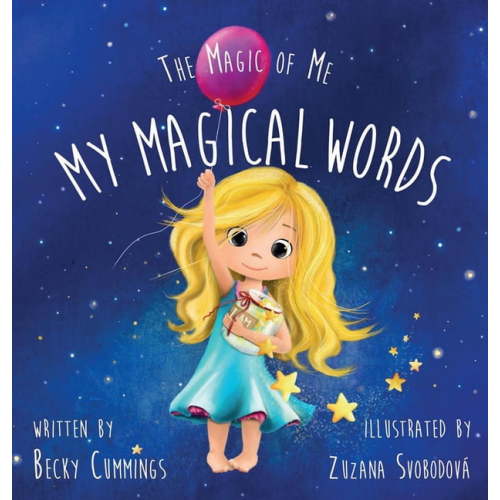 The Magic of Me My Magical Words: Deluxe Jacketed Edition, (Hardcover)