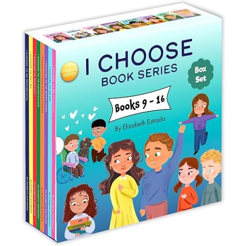 I Choose Box Set, Books 9-16: I Choose to Be Respectful, I Choose to Say No, I Choose Empathy, I Choose Acceptance , I Choose to Make Good Decisions, ... I Choose to Be Me, I Choose to Be Thankful Paperback – May 2, 2023