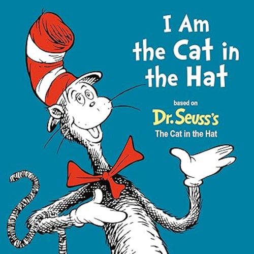 I Am the Cat in the Hat (Dr. Seuss's I Am Board Books) Board book – January 3, 2023