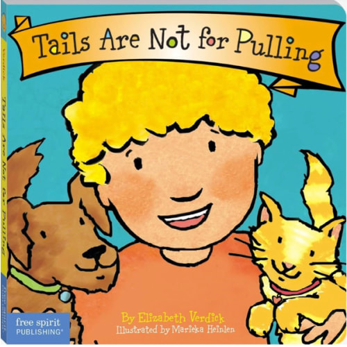 Tails Are Not for Pulling (Board Book)