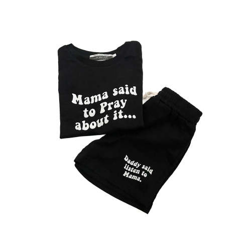 Mama Said to Pray About it Shorts & Tee Set – OUR HOUSE ABOVE
