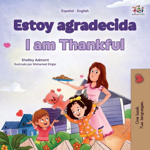 I am Thankful (Spanish English Bilingual Children's Book) | Barnes & Noble®