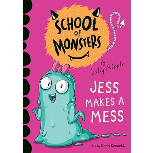 Jess Makes a Mess (School of Monsters)