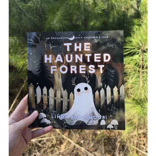 The Haunted Forest | Ghost Halloween Children Picture Book Kids Elementary School Magical Magic Forest Animal Wildlife Fall Autumn Spooky