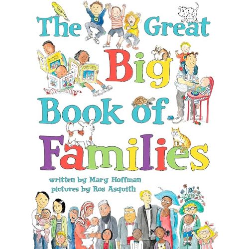The Great Big Book of Families Hardcover – Picture Book, April 14, 2011