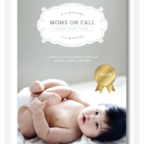 Moms on Call | Basic Baby Care 0-6 Months | Parenting Book 1 of 3