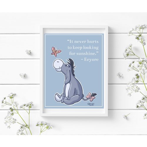 Eeyore Disney Art Print, Winnie the Pooh Quote Print, Disney Gifts, Winnie the Pooh Nursery, Thinking of You Gift, Disney Decor, Disney Art