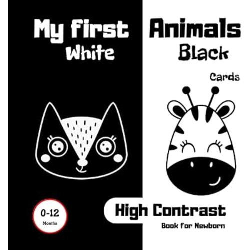 My first Animals High Contrast Cards for Newborn: A baby book with Animals is a great toy for your child and the children of your family, friends or ... Easter, Halloween, Thanksgiving, Birthday.