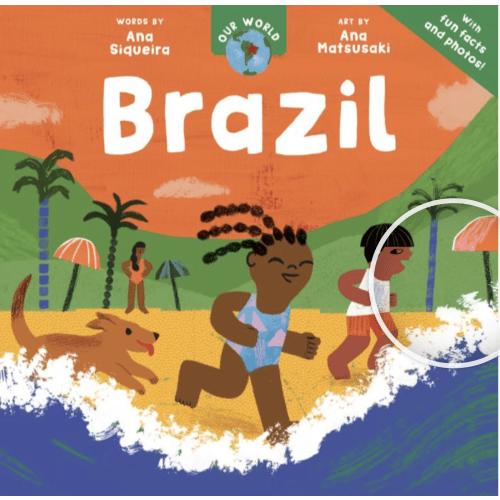 Our World: Brazil | Ages 0-4 years | Board Book | Barefoot Books