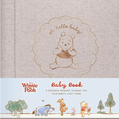 Disney Winnie the Pooh Baby Book: A Keepsake Memory Journal for Your Baby’s First Years