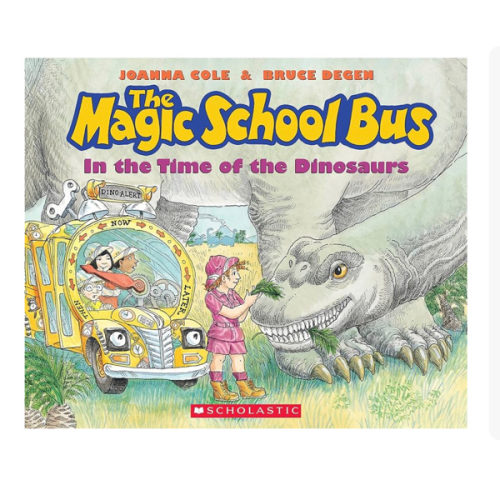The Magic School Bus in the Time of the Dinosaurs (Revised edition)