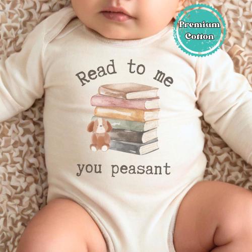 Read To Me You Peasant Baby Onesie®, Baby Reader Bodysuit for Newborn, Book Lover Onesie